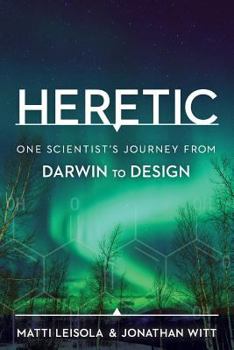 Paperback Heretic: One Scientist's Journey from Darwin to Design Book
