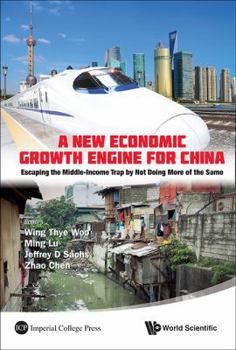 Hardcover A New Economic Growth Engine for China Book