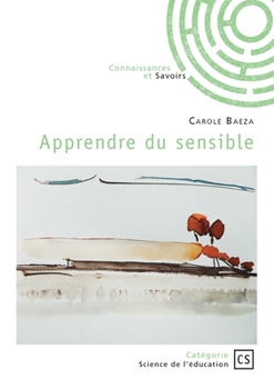 Paperback Apprendre du sensible [French] Book