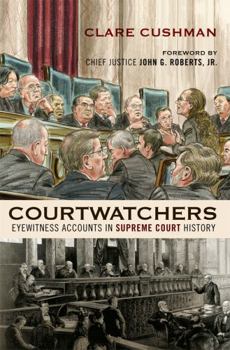 Hardcover Courtwatchers: Eyewitness Accounts in Supreme Court History Book