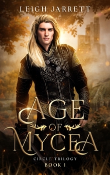 Paperback Age of Mycea: Book 1 Book