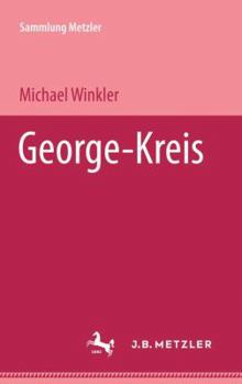 Perfect Paperback George-Kreis (Sammlung Metzler, Bd. 110. Abt. D: Literaturgeschichte) (German Edition) Book