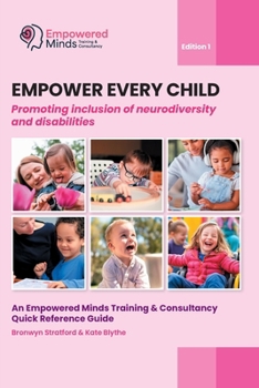 Paperback Empower Every Child: Promoting Inclusion of Neurodiversity and Disabilities Book