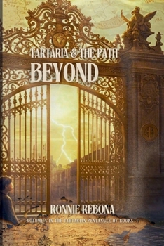 Tartaria and the Path Beyond (The Tartarian Empire Series)