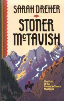 Stoner McTavish - Book #1 of the Stoner McTavish Mysteries