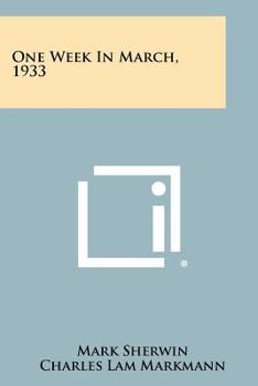 Paperback One Week in March, 1933 Book