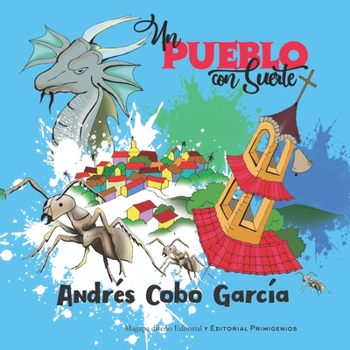 Paperback Un pueblo con suerte [Spanish] Book