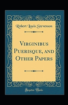 Paperback Virginibus Puerisque Annotated Book