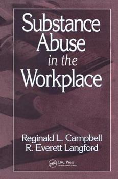 Hardcover Substance Abuse in the Workplace Book