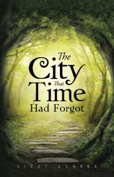 Paperback The City That Time Had Forgot Book