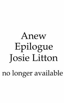 Paperback Anew: The Epilogue (Volume 4) Book