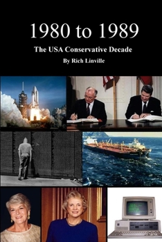 Paperback 1980 to 1989 The USA Conservative Decade Book