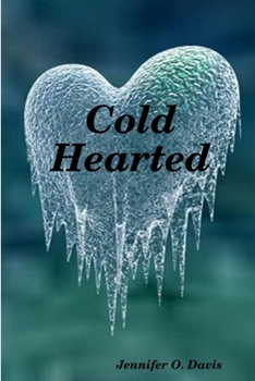 Paperback Cold Hearted Book