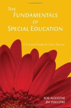Paperback The Fundamentals of Special Education: A Practical Guide for Every Teacher Book
