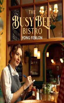 The Busy Bee Bistro: Yong Fenlon