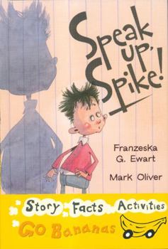 Paperback Speak Up, Spike Book