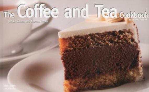 Paperback The Coffee and Tea Cookbook Book