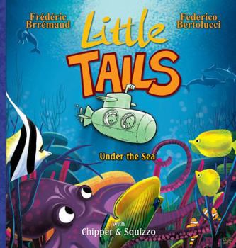 Hardcover Little Tails Under the Sea Book