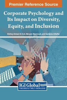 Hardcover Corporate Psychology and Its Impact on Diversity, Equity, and Inclusion Book