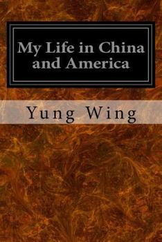 Paperback My Life in China and America Book