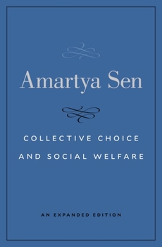 Paperback Collective Choice and Social Welfare: An Expanded Edition Book