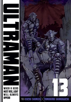 ULTRAMAN 13 - Book #13 of the Ultraman - Heroes Comics
