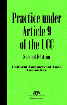 Paperback Practice Under Article 9 of the Ucc, Second Edition Book