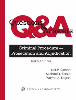Paperback Questions & Answers: Criminal Procedure ? Prosecution and Adjudication (Questions & Answers Series) Book