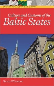 Hardcover Culture and Customs of the Baltic States Book