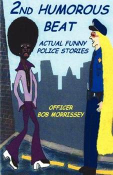 Paperback 2nd Humorous Beat Actual Funny Police Stories Book