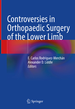 Hardcover Controversies in Orthopaedic Surgery of the Lower Limb Book