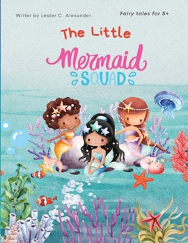 Paperback The Little Mermaid Squad: Bedtime Stories for Kids Book