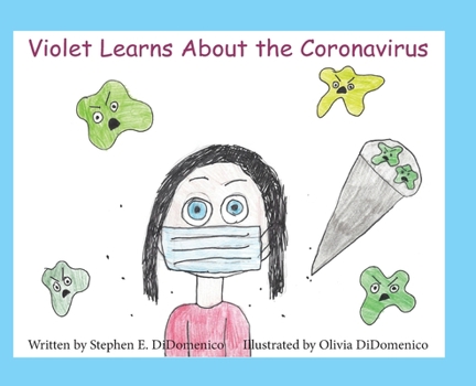 Hardcover Violet Learns About the Coronavirus Book