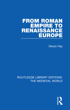 Paperback From Roman Empire to Renaissance Europe Book