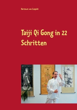 Paperback Taiji Qi Gong in 22 Schritten [German] Book
