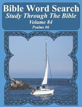 Paperback Bible Word Search Study Through The Bible: Volume 84 Psalms #6 [Large Print] Book