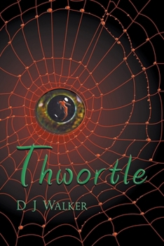 Thwortle - Book #1 of the Jeli