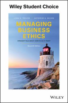 Paperback Managing Business Ethics: Straight Talk about How to Do It Right Book