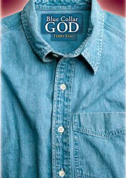 Hardcover Blue Collar God / White Collar God Book