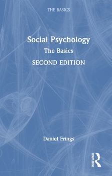 Hardcover Social Psychology: The Basics Book