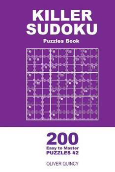 Paperback Killer Sudoku - 200 Easy to Master Puzzles 9x9 (Volume 2) Book