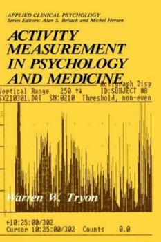 Activity Measurement in Psychology and Medicine (Applied Clinical Psychology)