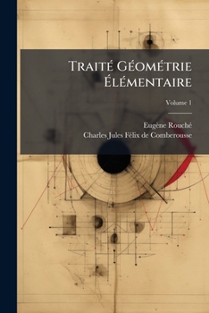 Paperback Traité Géométrie Élémentaire; Volume 1 [French] Book