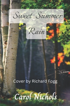 Paperback Sweet Summer Rain: Cover by Richard Fogg Book