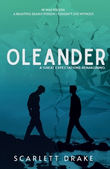Paperback Oleander: An MM Great Expectations Reimagining Book
