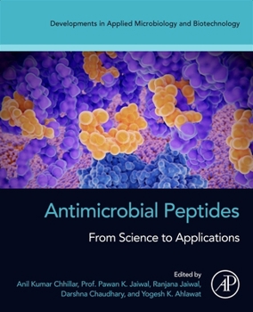 Antimicrobial Peptides: From Science to Applications