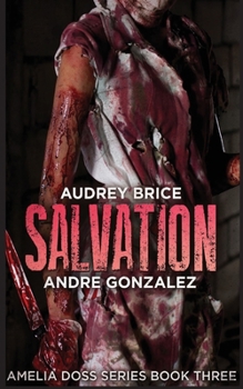 Paperback Salvation (Amelia Doss Series, Book 3) Book