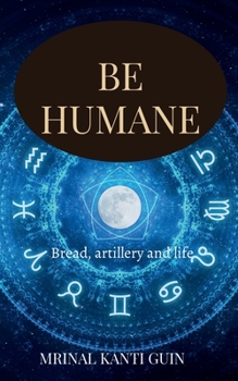 Paperback Be Humane Book