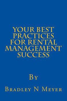 Paperback Your Best Practices For Rental Management Success Book