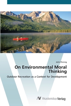 Paperback On Environmental Moral Thinking Book